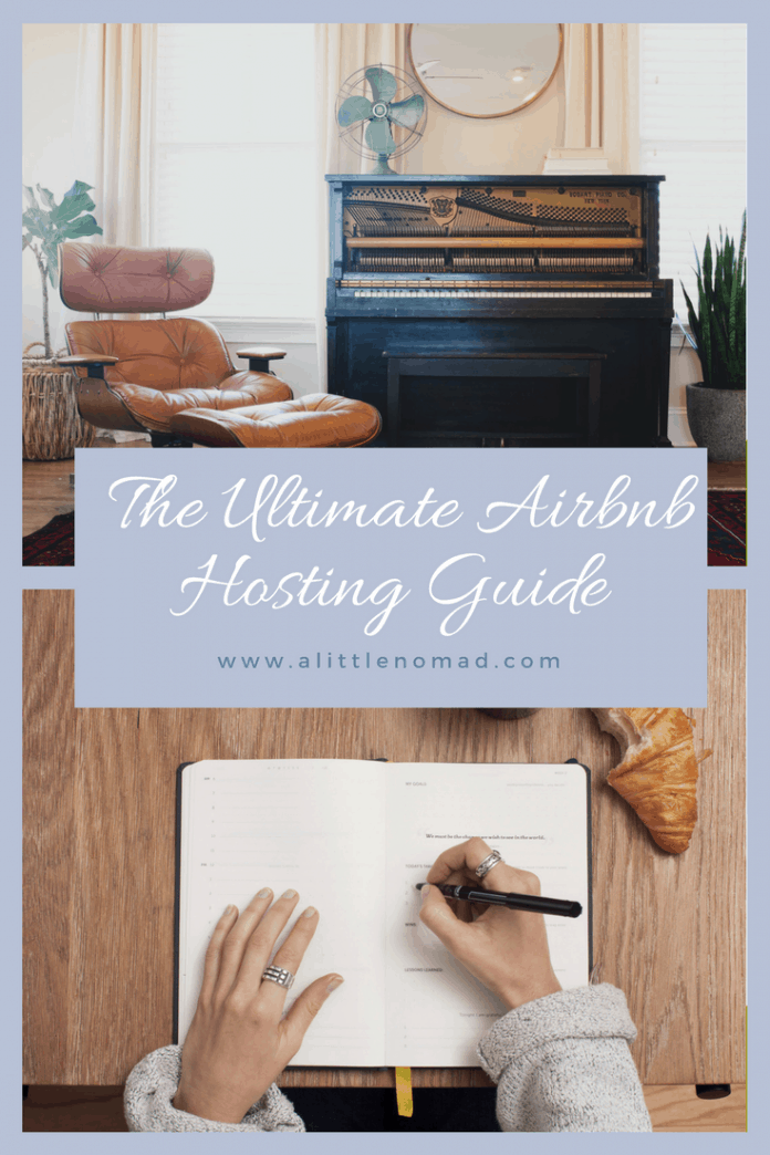 The Ultimate Airbnb Hosting Guide Everything You Need To Know To Make