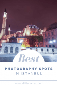 Best Photography Spots In Istanbul - One Day Itinerary