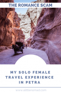 My Solo Female Travel Experience In Petra, Jordan - THE ROMANCE SCAM